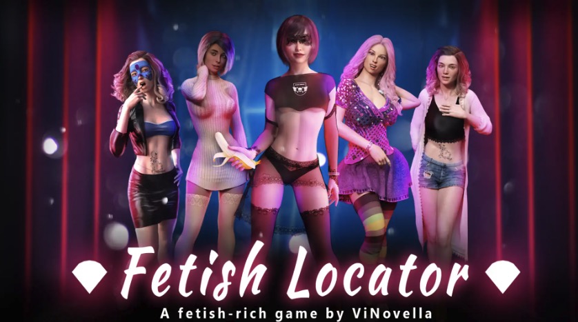 【欧美SLG/汉化/沙盒】恋物癖定位器v0.5.11汉化版【PC 安卓/1.83G/更新】Fetish Locator: S